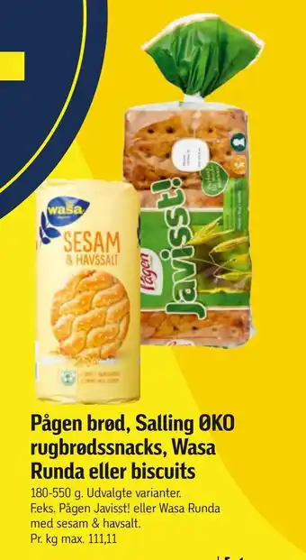 Føtex Pågen brød, salling øko rugbrødssnacks, wasa runda eller biscuits tilbud