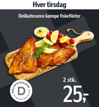 Føtex Delikatessens kæmpe fiskefileter tilbud