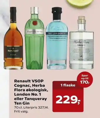 Kvickly Renault VSOP Cognac, Herba Flora økologisk, London No. 1 eller Tanqueray Ten Gin tilbud