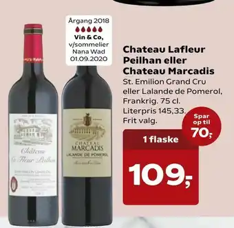 Kvickly Chateau Lafleur Peilhan eller Chateau Marcadis tilbud