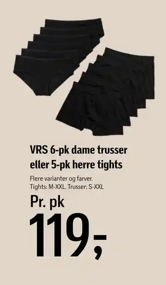Vrs 6-pk dame trusser eller 5-pk herre tights