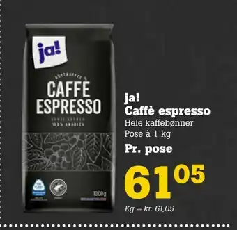 ja! Caffè espresso