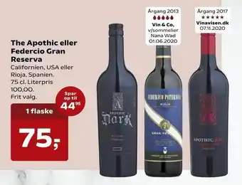 SuperBrugsen The Apothic eller Federcio Gran Reserva tilbud