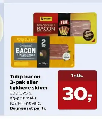 SuperBrugsen Tulip bacon 3-pak eller tykkere skiver tilbud