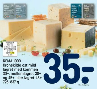 REMA 1000 REMA 1000 Kronekilde ost mild lagret med kommen 30+, mellemlagret 30+ og 45+ eller lagret 45+ tilbud