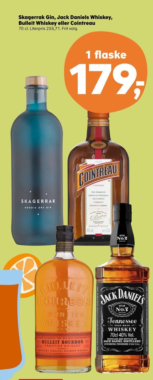 Skagerrak gin, jack daniels whiskey, bulleit whiskey eller cointreau