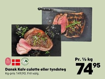 Kvickly Dansk kalv culotte eller tyndsteg tilbud