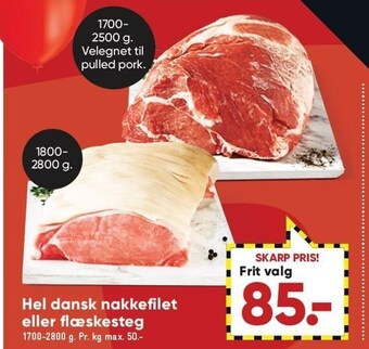 Bilka Hel dansk nakkefilet eller flæskesteg tilbud
