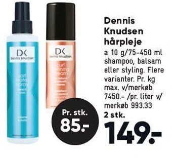 Bilka Dennis knudsen hårpleje tilbud