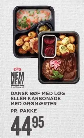 MENY Dansk bøf med løg el. karbonade med grønærter tilbud