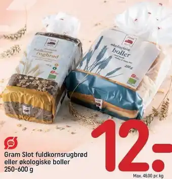 REMA 1000 Gram slot fuldkornsrugbrød el. økologiske boller tilbud