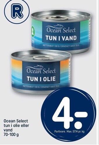 REMA 1000 Ocean select tun i olie el. vand tilbud