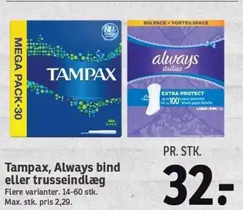 SPAR Tampax, alwayx bind el. trusseindlæg tilbud