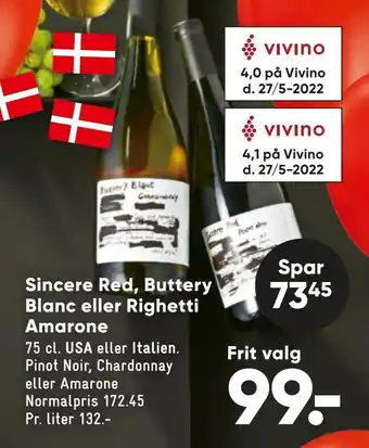 Bilka Sincere red, buttery blanc eller righetti amarone tilbud