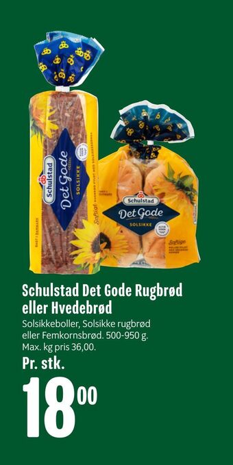 Min Købmand Schulstad det gode rugbrød eller hvedebrød tilbud