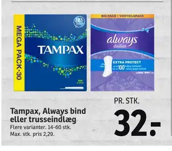 SPAR Tampax, always bind eller trusseindlæg tilbud