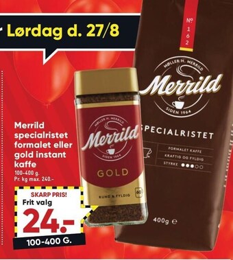 Bilka Merrild specialristet formalet el. gold instant kaffe tilbud