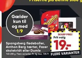 Bilka Spangsberg flødeboller, anthon berg tærter, fazer skolekridt el. dumle tilbud