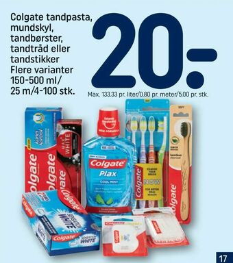 REMA 1000 Colgate tandpasta,mundskyl, tandbørster, tandtråd eller tandstikker tilbud