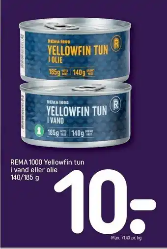 REMA 1000 Rema 1000 yellowfin tun i vand el. olie tilbud