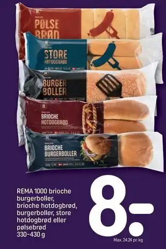 REMA 1000 Rema 1000 brioche burgerboller, brioche hotdogbrød, burgerboller, store hotdogbrød el. pølsebrød tilbud