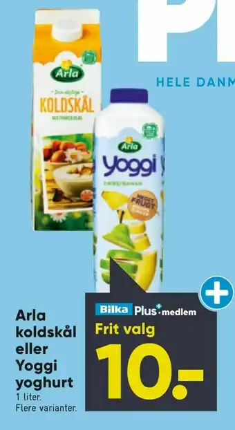 Bilka Arla koldskål eller Yoggi yoghurt tilbud