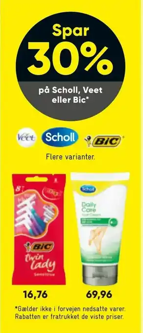 Scholl, Veet eller Bic