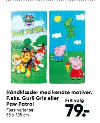 Bilka Håndklæder med kendte motiver. F.eks. Gurli Gris eller Frit valg Paw Patrol tilbud