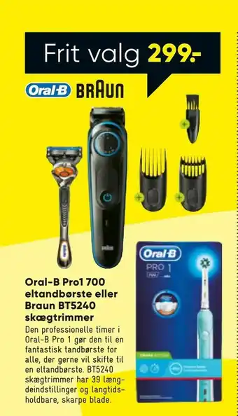 Bilka Oral-B Pro1 700 eltandbørste eller Braun BT5240 skægtrimmer tilbud
