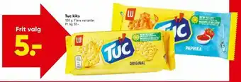 Bilka Tuc kiks tilbud