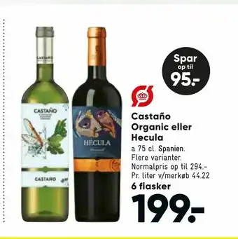 Bilka Castaño Organic eller Hecula tilbud