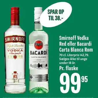 Min Købmand Smirnoff Vodka Red eller Bacardi Carta Blanca Rom tilbud