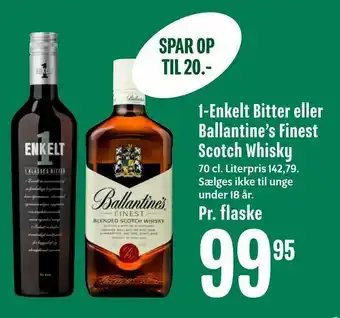 Min Købmand 1-Enkelt Bitter eller Ballantine's Finest Scotch Whisky tilbud