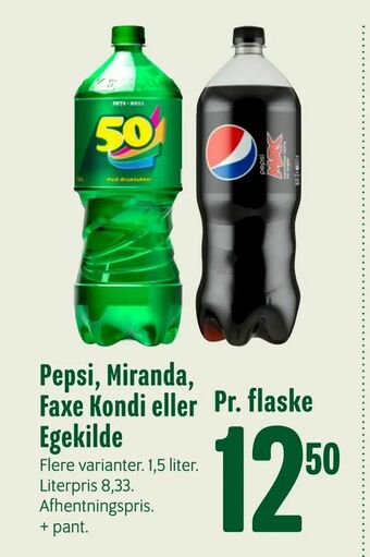 Min Købmand Pepsi, Miranda, Faxe Kondi eller Egekilde tilbud