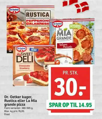 SPAR Dr. Oetker kager, Rustica eller La Mia grande pizza tilbud