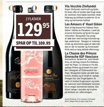 SPAR Via Vecchio Zinfandel, Les Amours d' Haut Gléon, La Chasse des Princes Grenache IGP Vaucluce tilbud