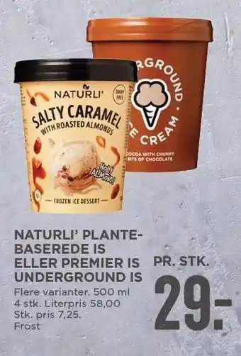 MENY Naturli' plantebaserede is el. premier is underground is tilbud