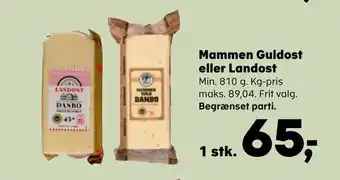 Kvickly Mammen guldost eller landost tilbud