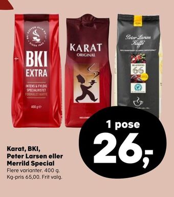 SuperBrugsen Karat, bki, peter larsen eller merrild special tilbud