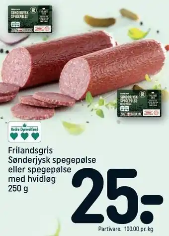 REMA 1000 Frilandsgris sønderjysk spegepølse el. spegepølse med hvidløg tilbud