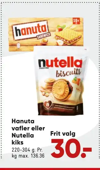 Bilka Hanuta vafler eller nutella kiks tilbud