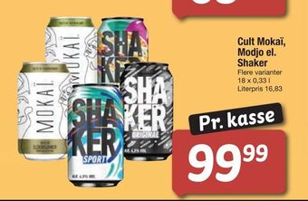 Fakta Tyskland Cult mokaï, modjo el. shaker tilbud