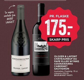 Olivier & lafont châteauneuf du pape eller wynns coonawarra cabernet sauvignon