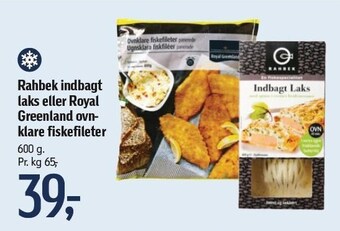 Føtex Rahbek indbagt laks el. royal greenland ovnklare fiskefileter tilbud