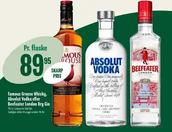 Min Købmand Famous grouse whisky, absolut vodka el. beefeater london dry gin tilbud