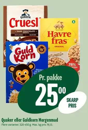 Min Købmand Quaker eller guldkorn morgenmad tilbud