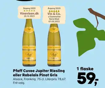 SuperBrugsen Pfaff cuvee jupiter riesling eller rabelais pinot gris tilbud