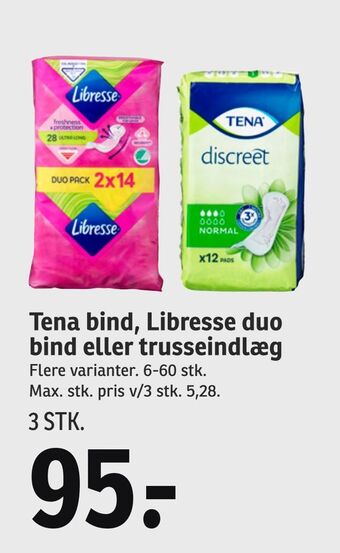 SPAR Tena bind, libresse duo bind eller trusseindlæg tilbud