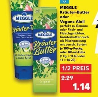Meggle Kräuter-Butter oder Vegane Aioli