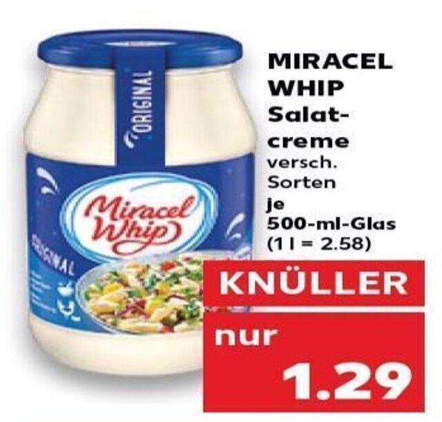 Wie Lange Ist Miracel Whip Geöffnet Haltbar Miracel Whip Salatcreme tilbud hos Kaufland
